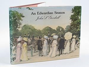 Image du vendeur pour AN EDWARDIAN SEASON mis en vente par Stella & Rose's Books, PBFA