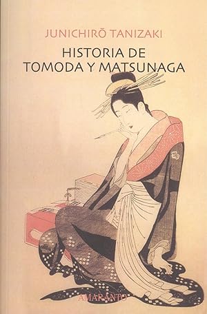 Seller image for Historia de tomoda y matsunaga for sale by Imosver