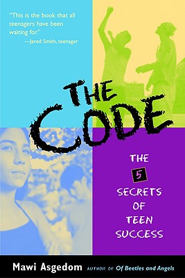 Seller image for The Code: The 5 Secrets of Teen Success (Paperback or Softback) for sale by BargainBookStores