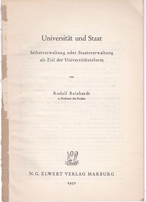 Seller image for Universitt und Staat. Selbstverwaltung oder Staatsverwaltung als Ziel der Universittsreform for sale by Graphem. Kunst- und Buchantiquariat