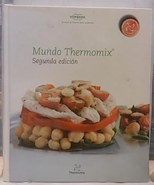 Imagen del vendedor de Mundo Thermomix Segunda Edicin a la venta por SalvaLibros