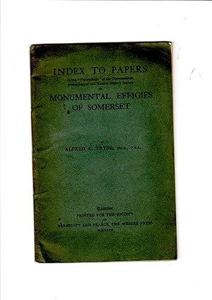 Immagine del venditore per Index to papers in the 'Proceedings' of the Somersetshire Archaeological and Natural History Society on Monumental effigies of Somerset venduto da Gwyn Tudur Davies