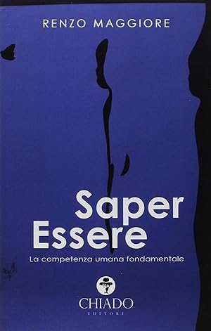 Immagine del venditore per Saper Essere venduto da Libro Co. Italia Srl