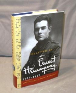 The Letters of Ernest Hemingway: 1907-1922. Edited by Sandra Spanier & Robert W. Trogdon.