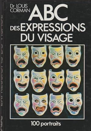 Seller image for ABC des expressions du visage for sale by Livres Norrois