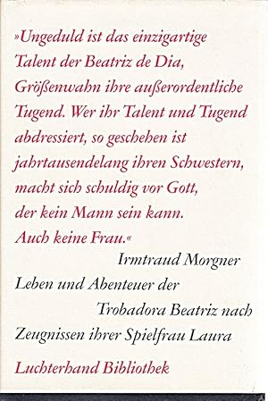 Immagine del venditore per Leben und Abentuer der Trobadora Beatriz nach Zeugnissen ihrer Spielfrau Laura venduto da Die Buchgeister