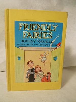 Imagen del vendedor de Friendly Fairies a la venta por Gil's Book Loft