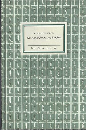 Bild des Verkufers fr Die Augen des ewigen Bruders. Eine Legende. zum Verkauf von Versandantiquariat Alraune