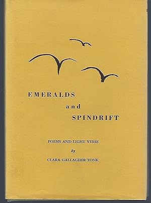 Image du vendeur pour Emeralds and Spindrift: Poems and Light Verse mis en vente par Turn-The-Page Books