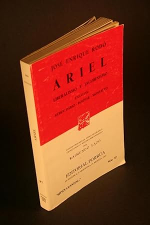 Imagen del vendedor de Ariel. Liberalismo y Jacobinismo. Ensayos : Rubn Dario - Bolivar - Montalvo. Estudio preliminar por Raimundo Lazo a la venta por Steven Wolfe Books