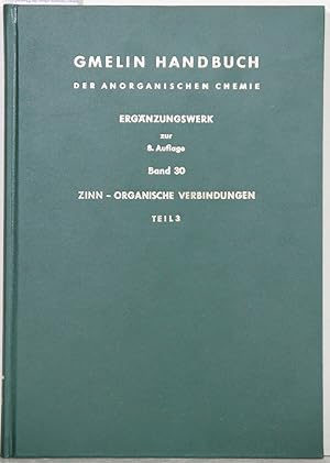 Handbuch der anorganischen Chemie. (Gmelin Handbook of Inorganic and Organometallic Chemistry). 8...