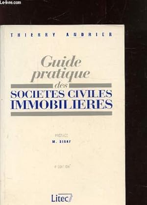 Imagen del vendedor de GUIDE PRATIQUE DES SOCIETES CIVILES IMMOBILIERES a la venta por Le-Livre