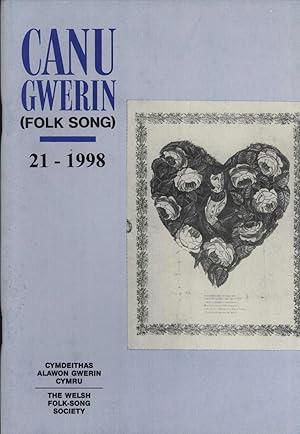 Seller image for Canu Gwerin (Folk Song): Cylchgrawn Cymdethas Alawon Gwerin Cymru/Journal of the Welsh Folk-Song Society, Volume 21 for sale by Masalai Press