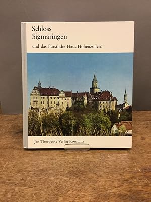 Bild des Verkufers fr Schloss Sigmaringen und das Frstliche Haus Hohenzollern. Dreisprachige Ausgabe zum Verkauf von Kepler-Buchversand Huong Bach