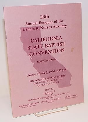 Souvenir program for the 26th Annual Banquet of the Ushers & Nurses Auxiliary, California State B...