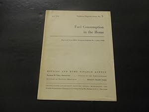 Fuel Consumption In The Home Apr 1950 Tech Reprint Series #5 U.S. Govt