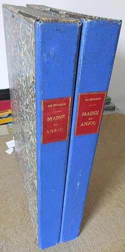 Le Maine et l'Anjou Historiques Archéologiques et Pittoresques : Recueil des Sites et des Monumen...