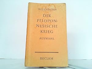 Bild des Verkufers fr Der Peloponnesische Krieg. Auswahl. zum Verkauf von Antiquariat Ehbrecht - Preis inkl. MwSt.