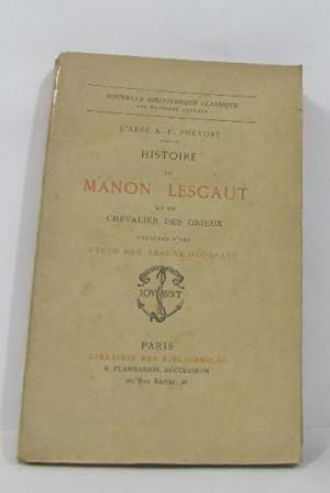 Histoire de manon lescaut et du chevalier des grieux