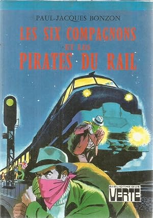 Bild des Verkufers fr Les six compagnons et les pirates du rail zum Verkauf von Joie de Livre