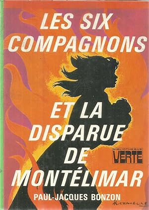 Bild des Verkufers fr Les six compagnons et la disparue de Montlimar zum Verkauf von Joie de Livre