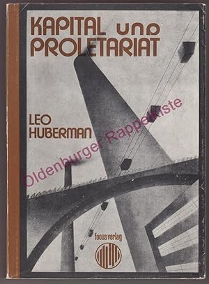 Kapital und Proletariat: Ursprung und Entwicklung; Politisch-ökonomische Geschichte der Neuzeit -...