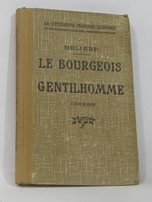 Seller image for Le bourgeois gentilhomme for sale by crealivres