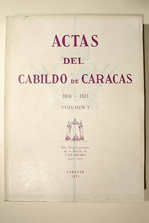 Actas del Cabildo de Caracas 1810-1811. Volumen 1.