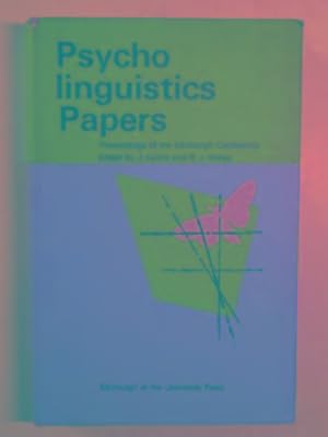 Bild des Verkufers fr Psycholinguistics papers: the Proceedings of the 1966 Edinburgh Conference zum Verkauf von Cotswold Internet Books
