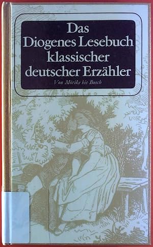 Imagen del vendedor de Das Diogenes Lesebuch klassischer deutscher Erzhler. Vom Mrike bis Busch. Zweiter Band: Grimm bis Hauff. a la venta por biblion2