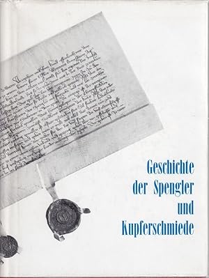 Imagen del vendedor de Geschichte des Spengler- und Kupferschmiedegewerbes in Wien. a la venta por Antiquariat Krikl