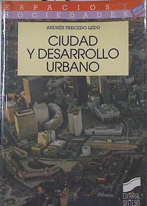 Imagen del vendedor de Ciudad y desarrollo urbano a la venta por Almacen de los Libros Olvidados