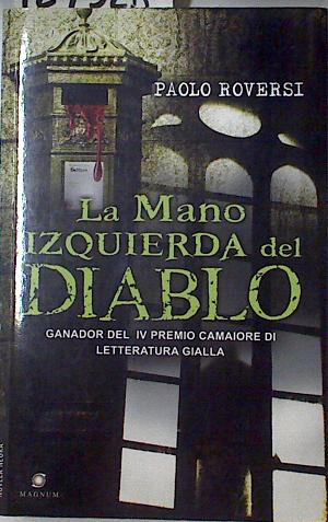 Imagen del vendedor de La mano izquierda del diablo a la venta por Almacen de los Libros Olvidados