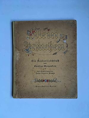 Klein Irmchen. Ein Kinderliederbuch. Mit Zeichnungen von Josua Leander Sampp.