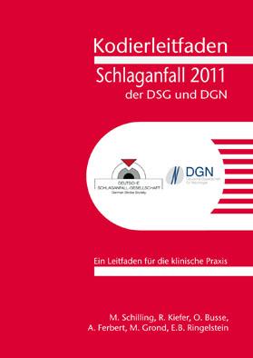 Immagine del venditore per Kodierleitfaden Schlaganfall der DSG und DGN 2011 venduto da Schueling Buchkurier