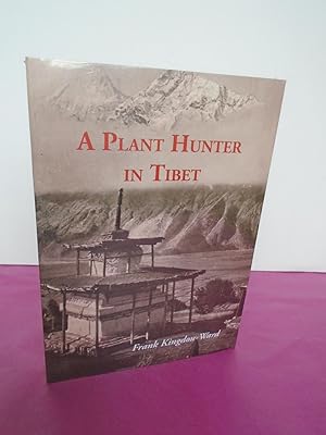 Imagen del vendedor de A Plant Hunter in Tibet a la venta por LOE BOOKS