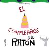 Seller image for El cumpleaos del ratn for sale by AG Library