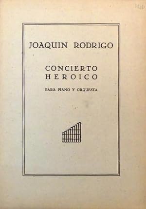 Concerto heroico para piano y orchestra. Piano solista