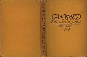 GANYMED. Blätter der Marées-Gesellschaft. Erster Band. 1919. Fünf Steindrucke von Rudolf Grossmann.
