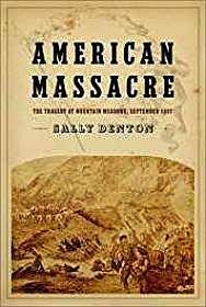 Seller image for American Massacre: The Tragedy at Mountain Meadows, September 1857 for sale by Monroe Street Books