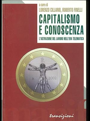 Bild des Verkufers fr Capitalismo e conoscenza zum Verkauf von Librodifaccia