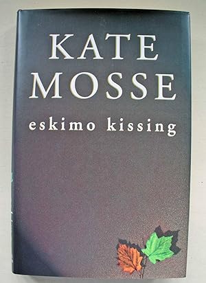 Eskimo Kissing Signed by the author.