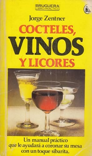 Imagen del vendedor de COCTELES, VINOS Y LICORES a la venta por Librera Vobiscum