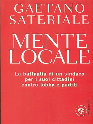 Bild des Verkufers fr Mente locale zum Verkauf von Librodifaccia