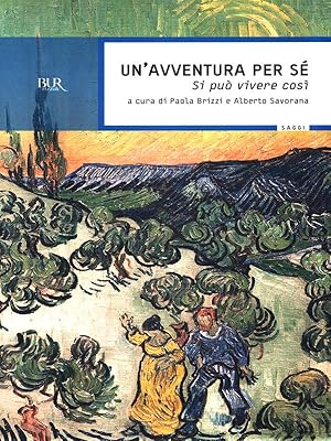 Immagine del venditore per Un'avventura per se'. Si puo' vivere cosi' venduto da Librodifaccia