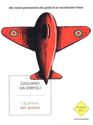 Bild des Verkufers fr La prova del potere zum Verkauf von Librodifaccia