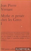 Bild des Verkufers fr Mythe et pense chez les Grecs Tome I zum Verkauf von Klondyke