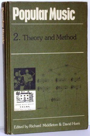 Popular Music 2. Theory and Method. A yearbook