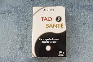 Image du vendeur pour TAO & Sant Encyclopdie Des arts de sant taostes mis en vente par librairie ESKAL