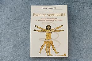 Image du vendeur pour Eveil et Verticalit Essai sur la transcendance et sur le chemin de transformation qui y conduit mis en vente par librairie ESKAL